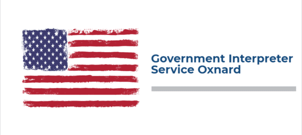 Government Interpreter Service Oxnard