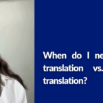 Your Guide to Translation Services: 10 Key Questions Answered by Experts